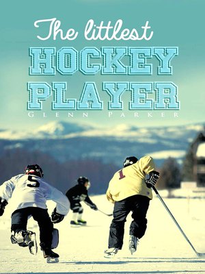 cover image of The Littlest Hockey Player